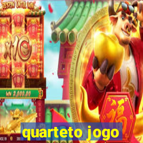 quarteto jogo